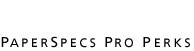 PaperSpecs Pro Perks